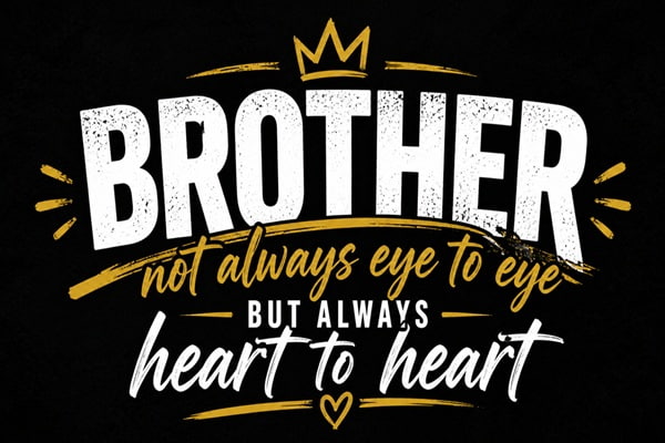Brother Captions for Instagram